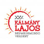 Felhívás a XXV. Kálmány Lajos Népmesemondó Versenyen való részvételre