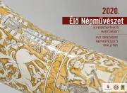 Élő Népművészet Országos Népművészeti Kiállítás 2020 – A fenntartható hagyomány
