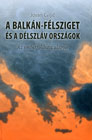 A Balkán-félsziget és a délszláv országok. Az emberföldrajz alapjai