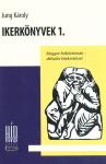 Ikerkönyvek 1. Magyar folklórtémák – délszláv kitekintéssel
