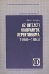 Az intézeti kiadványok repertóriuma 1968–1983